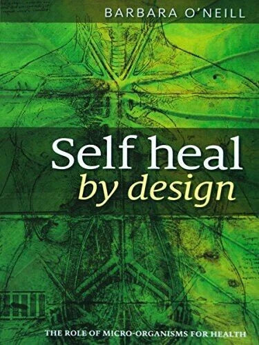Self Heal By Design Book By Barbara O'Neill